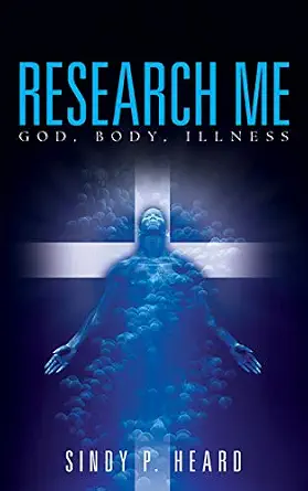 Research Me: God, Body, Illness cover